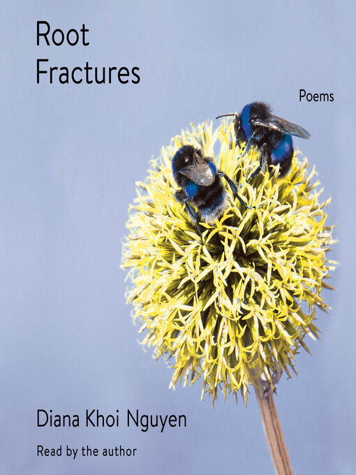 Title details for Root Fractures by Diana Khoi Nguyen - Available